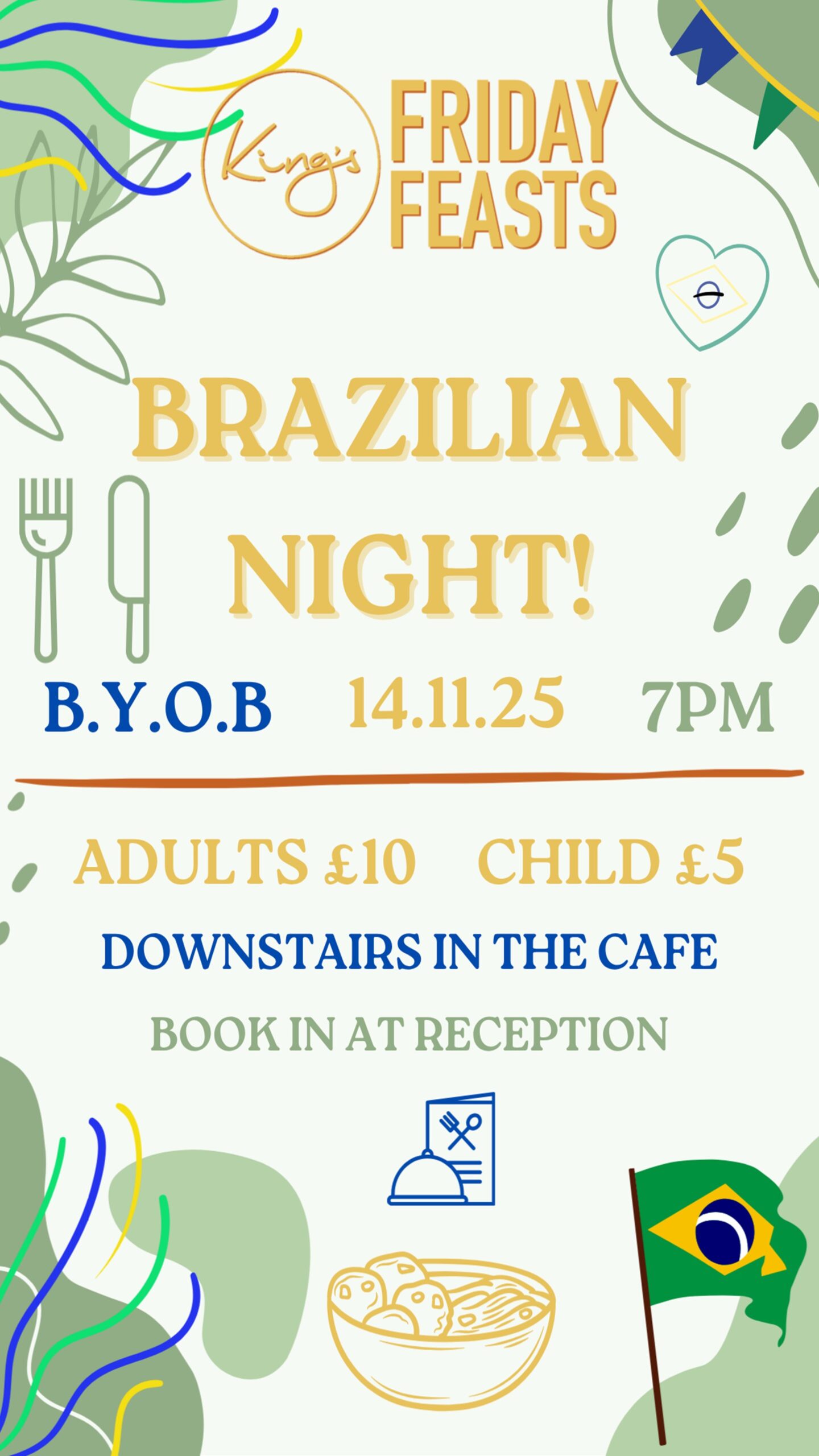 B - Friday Feasts - Brazilian Night!
